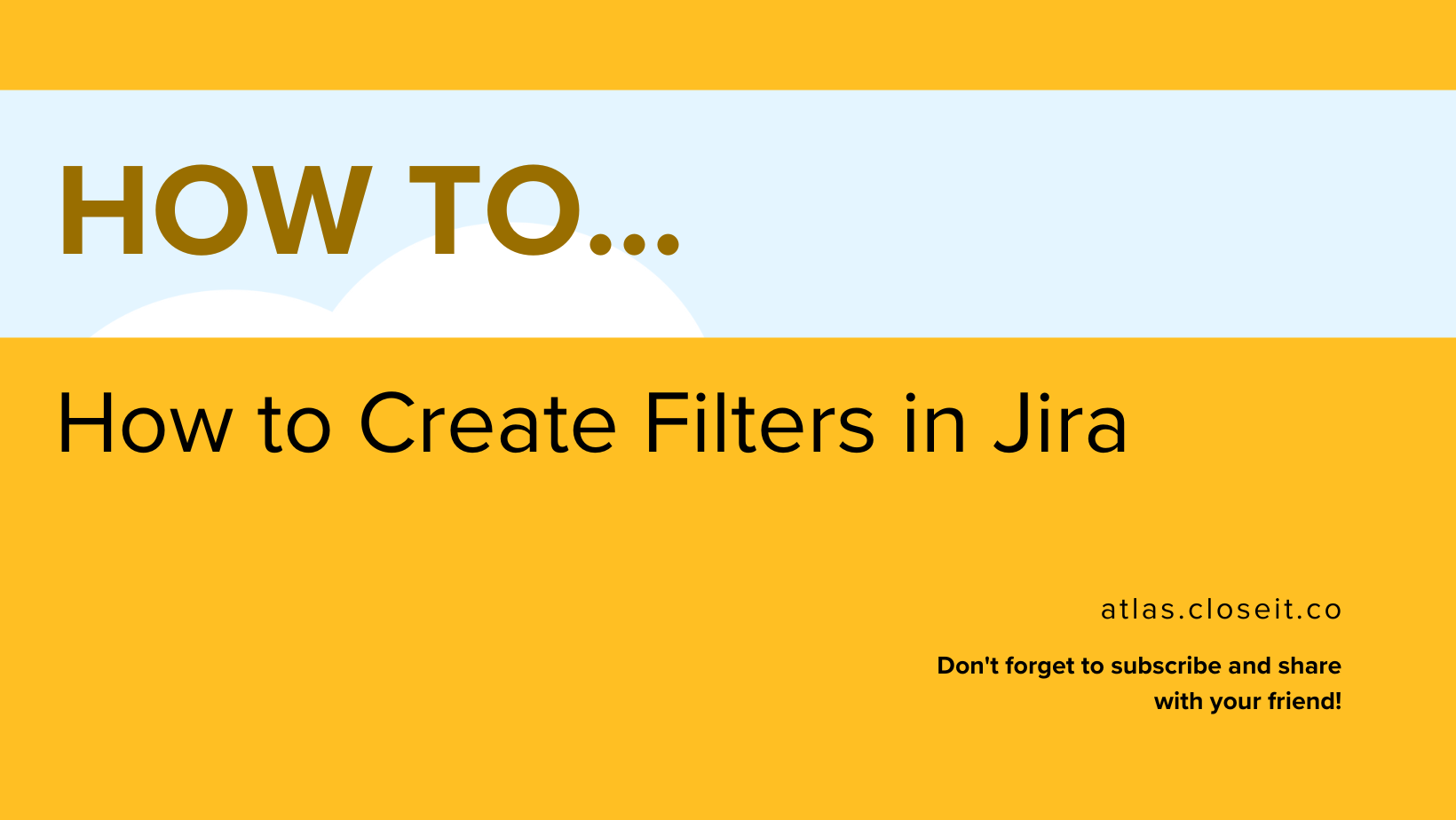 How to Create Filters in Jira preview Image