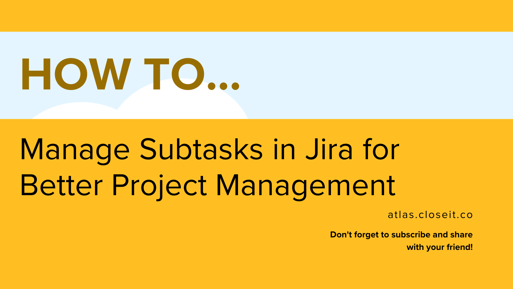 How to manage subtasks in jira preview
