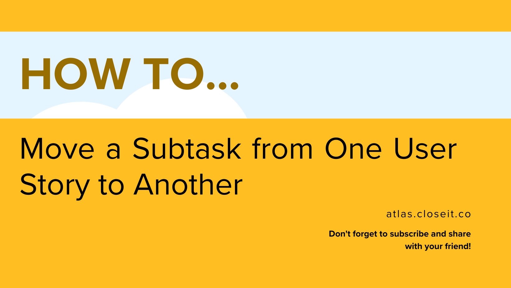 How to move a subtask from one story to another preview